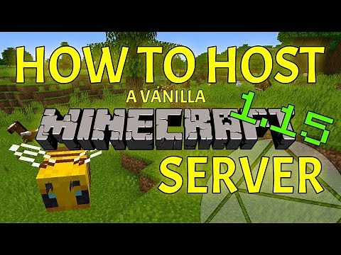 How To Make a Minecraft 1.15 Server (Hosting a Vanilla Server is EASY)