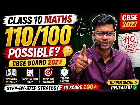 Class 10 Maths 2027 FULL Strategy 💯 CBSE Topper Secrets