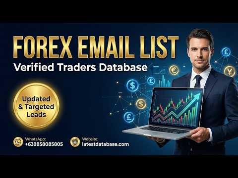 Forex Email List | Targeted & Verified Forex Traders Database | Grow Your Trading Business