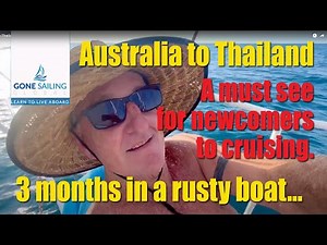 Sailing from the Whitsundays, Australia to Phuket, Thailand