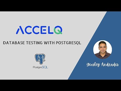 Database Testing using ACCELQ and PostgreSQL