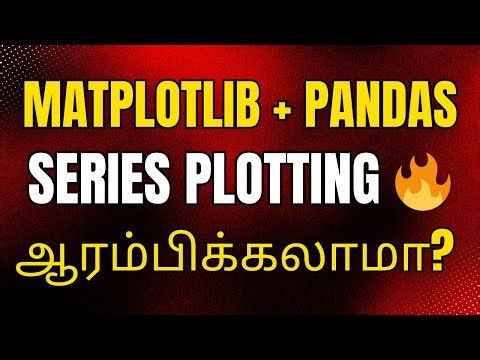 🎅Matplotlib Python Tamil | Matplotlib Tutorial in Tamil #9