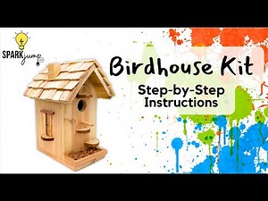 Birdhouse Step By Step Instructions