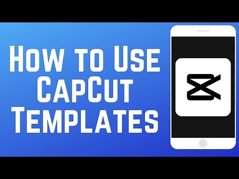 How to Use CapCut Templates in 2025 (Full Guide)