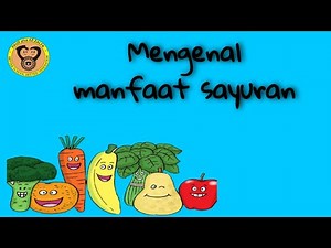 Mengenal Manfaat Sayuran