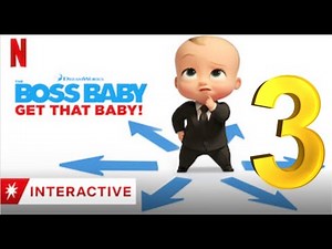 Boss Baby get that baby part 3