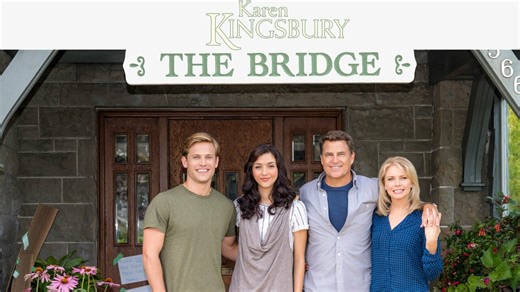 Karen Kingsbury's The Bridge - Hallmark Family Movie - Where To Watch