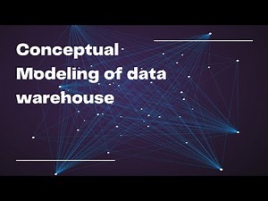 Conceptual Modelling of Data Warehouse