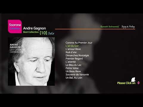 B-282 Andre Gagnon [Best Collection 10].....LP Style 12 Tracks