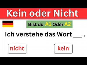 Kein or Nicht? | German Negation Explained Simply with Many Examples | A1–A2 Grammar