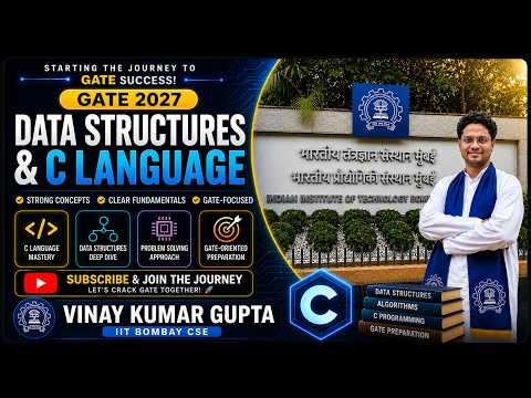 Data Structures & C Language 🚀 | Complete Course by IIT Bombay CSE Student | Vinay Kumar Gupta