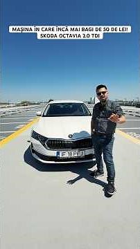 MAȘINA ÎN CARE ÎNCĂ MAI BAGI DE 50 DE LEI! SKODA OCTAVIA 2.0 TDI