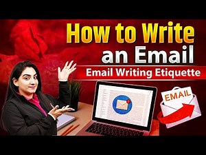 How to Write An Email? Email Writing Etiquette | Email Writing Format | by Anchal Ma'am