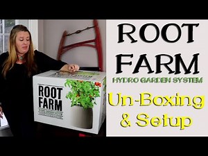 ROOT FARM Hydro Garden System ~ Un-Boxing & Setup