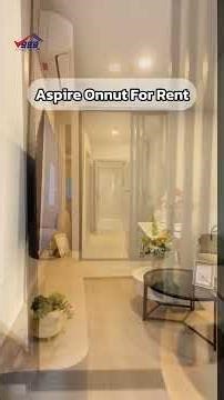 Brand New! For Rent - Aspire Onnut Station - Near BTS Onnut ✨