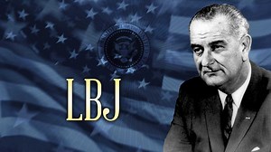 The Presidents: LBJ (Part 1) | American Experience