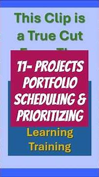 11- Projects Portfolio Scheduling & Prioritizing