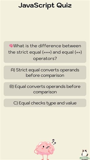 🧠What is the difference between the strict equal === and equal == operators?