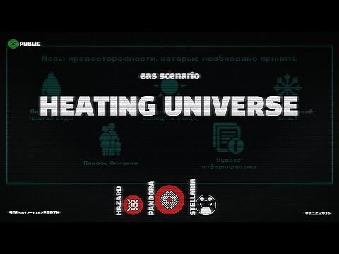 Heating Universe | EAS Scenario | Emergency Alert System