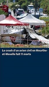 Le crash d’un avion civil en Meurthe-et-Moselle fait 11 morts