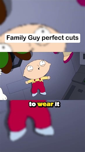 Family Guy Perfect Cuts