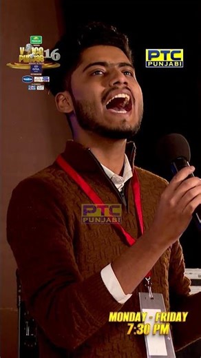 Watch Voice of Punjab 16, Monday to Friday at 07:30 PM only on PTC Punjabi