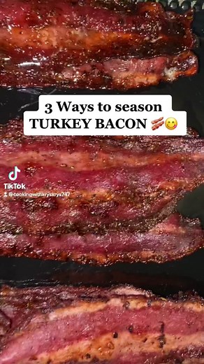 How to Season Turkey Bacon: 3 Delicious Ways