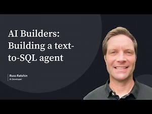 AI Builders: Building a text-to-SQL agent