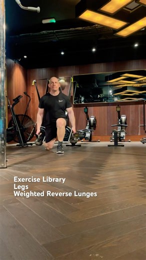 Exercise Library - Legs - Weighted Reverse Lunges #exerciselibrary