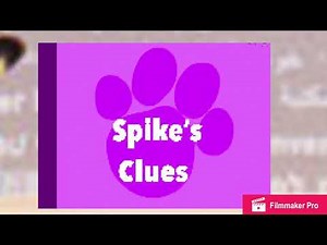 Spike’s Clues; season 2 episode 9 - Spike’s Big Birthday part 1