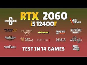 RTX 2060 Budget Gaming Test with i5-12400F | 14 Games Tested in 2026🔥
