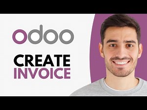 How to Create an Invoice in Odoo - Step by Step