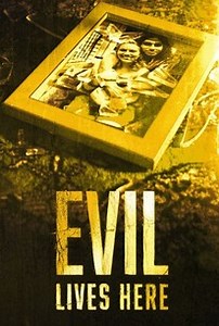 Evil Lives Here | Rotten Tomatoes