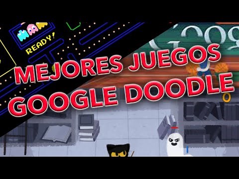 GOOGLE DOODLE: LOS MEJORES JUEGOS QUE ENCONTRARÁS