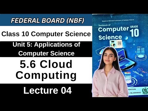 Cloud Computing | Chapter 5 Applications of Computer Science |Class 10 CS Federal Board New 2026 NBF