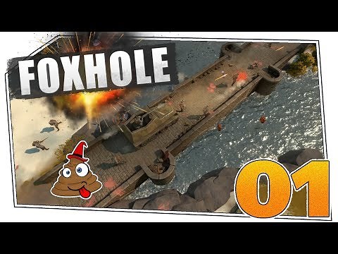 Foxhole #01 - Einsteigertipps und erste Gefechte! | Let's Play Foxhole Gameplay deutsch german