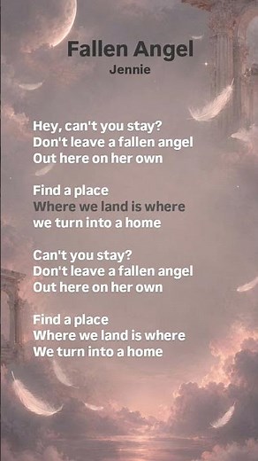 “Fallen Angel” Jennie song lyrics #Jennie #fallenangel #lyrics #kpop #fallenangellyrics