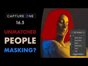 CAPTURE ONE 16 5 IS HERE WITH PEOPLE MASKING & MATCH LOOK. IS IT WORTH IT?