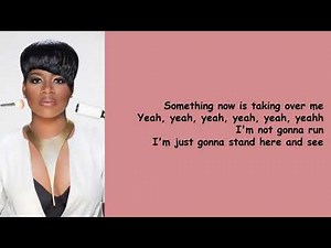 When I See U by Fantasia (Lyrics)