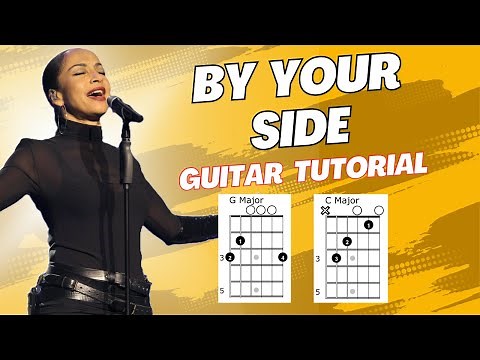 By Your Side Sade Guitar Tutorial