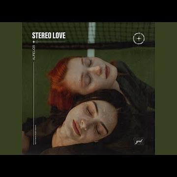 Stereo Love