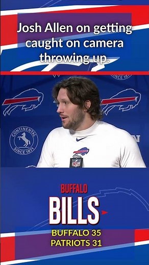 Josh Allen's puking ritual caught on cam