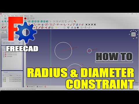 FreeCAD How To Use Radius And Diameter Constraint