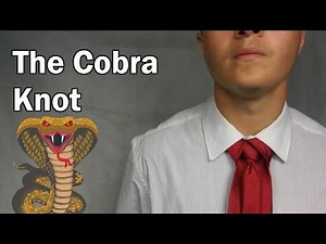 How To Tie: The Cobra Knot