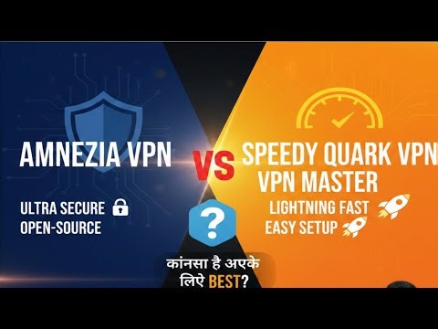 Best Free VPN for 2026? Amnezia VPN vs Speedy Quark VPN Master Review!