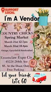 We are Counting down the Days! COUNTRY CHICKS MARKET at The Enumclaw Expo Ctr. Shop 80+ Vendors. Food Trucks, Beverage Bar, Coffee, Sweet Treats & More!  $5. At the Door- NO online, Free Parking & under 16. | Country Chicks LLC | Facebook