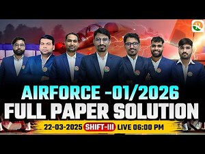 Airforce Paper Solution 2025 | Airforce 22 March 3rd Shift Paper Review | Airforce Paper Review 2025