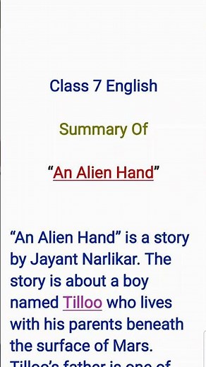 An Alien Hand Class 7 Summary #viral