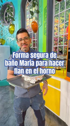 Safe way to make flan in the oven using a water bath