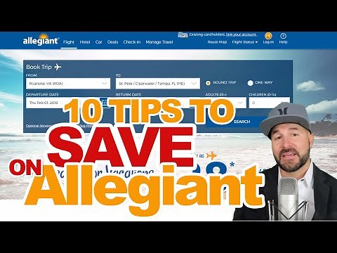 Allegiant Airlines - 10 Ways To Save Money